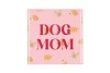 TILE DOG MOM PINK 10X10X1CM