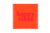 TILE HAPPY VIBES ORANGE 10X10X1CM