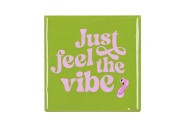 TILE JUST FEEL THE VIBE GREEN 10X10X1CM