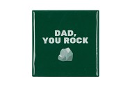 TILE DAD YOU ROCK GREEN 10X10X1CM